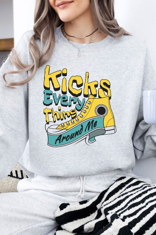 Kicks Everything Around Me Fleece Sweatshirt