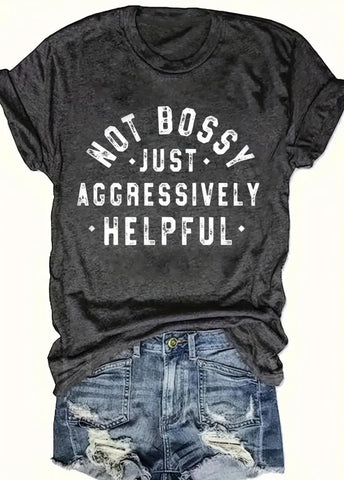 Not Bossy Shirt